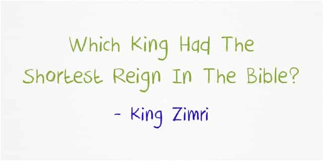 Which King Had The Shortest Reign In The Bible? - The Bible Answer